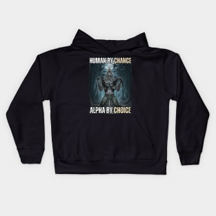 Human By Chance Alpha By Choice - Alpha Wolf Silhouette Kids Hoodie